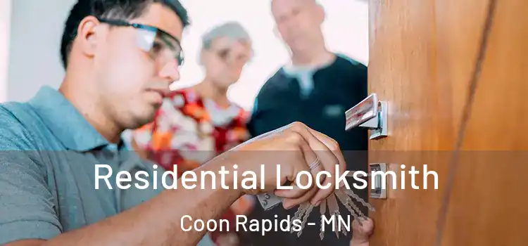 Residential Locksmith Coon Rapids - MN
